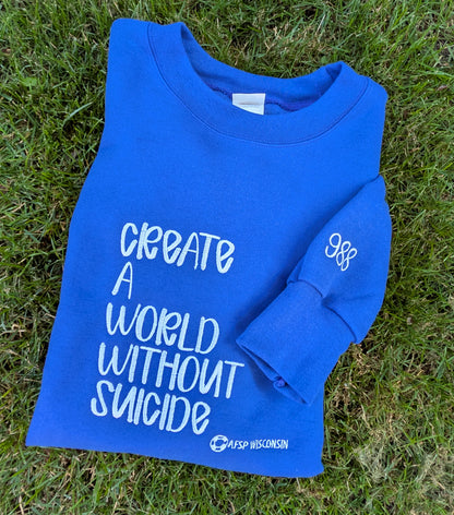 AFSP Wisconsin - Create a World Without Suicide Crewneck